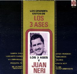 Juan Neri con su Los Tres Ases