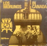 Los Morunos_in canada.LP